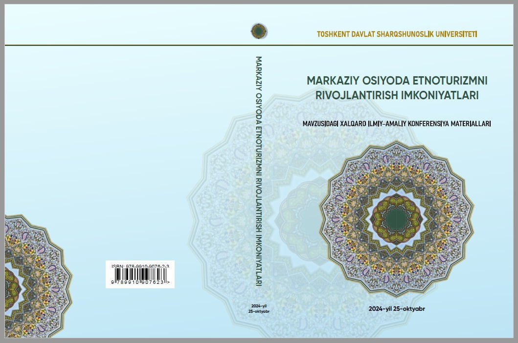 Transchegaraviy mintaqalarda etnoturizmni rivojlantirishdagi hamkorlik istiqbollari (Markaziy Osiyo misolida)